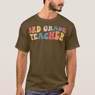 Retro 3rd Grade Teacher Funny Third Grade Back To T-Shirt