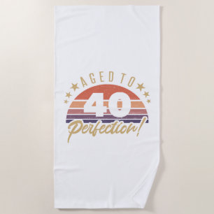 Retro 40th Birthday Humour Beach Towel