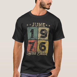 Retro 45Th Birthday Awesome Since June 1976 45 Yea T-Shirt