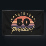 Retro 50th Birthday Humour Banner<br><div class="desc">A vintage styled birthday gift idea for anyone. Featuring a distressed and desaturated retro sunset design that says ‘aged to perfection!’</div>