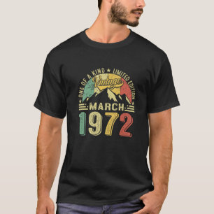 Retro 50Th Birthday Vintage March 1972 50 Year Men T-Shirt