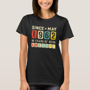 Retro 60th Birthday Gift Awesome Since May 1961 Vi T-Shirt