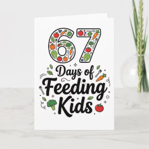 Retro 67 Days of Feeding Kids Lunch Lady Cafeteria Card