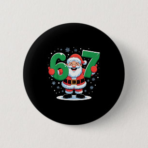 Retro 67 Meme Funny Christmas Santa Six Seven Holi 2 Inch Round Button
