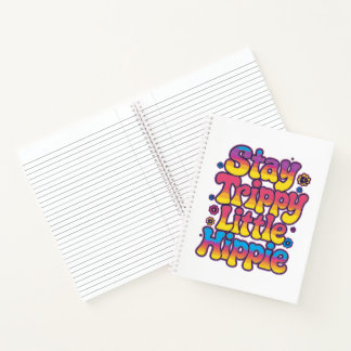 Retro 70s Stay Trippy Little Hippie Art Notebook