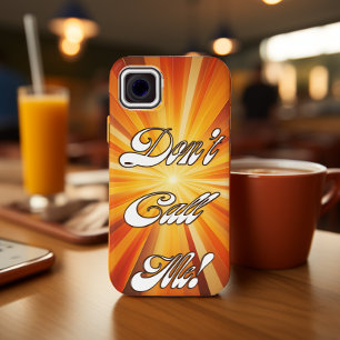 Retro 70s Style Orange Sunrays "Don't Call Me" iPhone 15 Mini Case