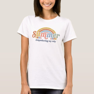 Retro 70s Summer Sunset Remembering My Why T-Shirt