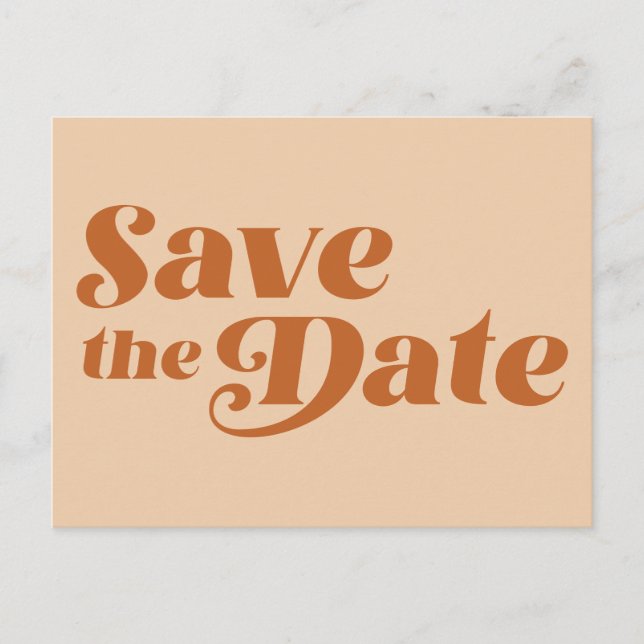Retro 70s Typography in Terracotta Save The Date P Postcard (Front)