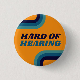 Retro 70s Yellow Blue Lines Hard of Hearing 1 Inch Round Button