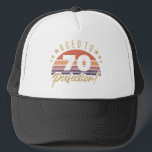 Retro 70th Birthday Humor Trucker Hat<br><div class="desc">A vintage styled birthday gift idea for anyone. Featuring a distressed and desaturated retro sunset design that says ‘aged to perfection!’</div>