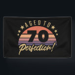 Retro 70th Birthday Humour Banner<br><div class="desc">A vintage styled birthday gift idea for anyone. Featuring a distressed and desaturated retro sunset design that says ‘aged to perfection!’</div>