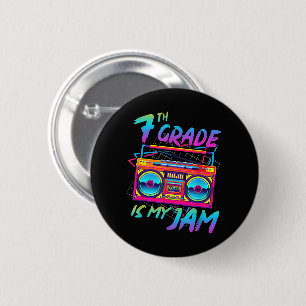 Retro 80s 7th Grade Is My Jam Back To School 2 Inch Round Button