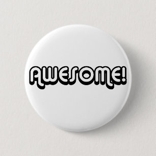Retro 80s Awesome! Design 2 Inch Round Button