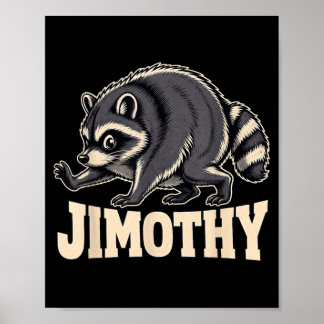Retro 80s Jimothy Raccoon Design Poster