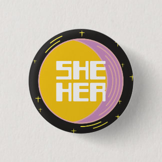Retro 80s Moon She/Her Pronouns 1 Inch Round Button