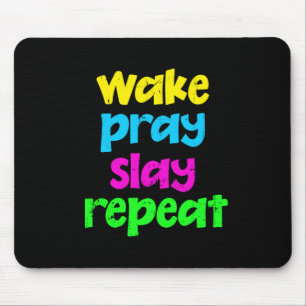 Retro 80's Vintage Neon Sign Wake Pray Slay Repeat Mouse Pad