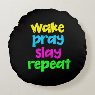 Retro 80's Vintage Neon Sign Wake Pray Slay Repeat Round Pillow