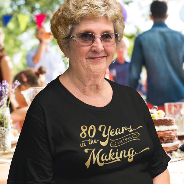 Retro 80th Birthday 80 Years in the Making T-Shirt (Creator Uploaded)