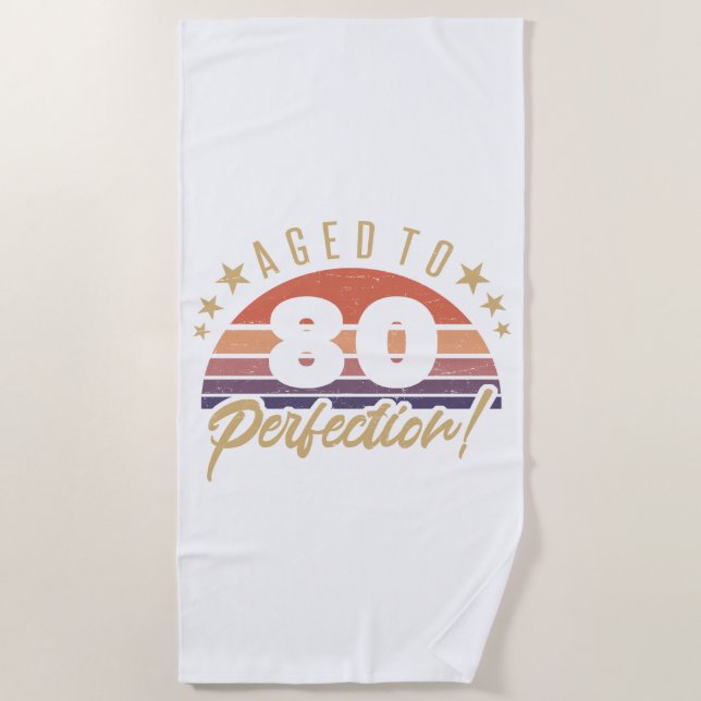 Retro 80th Birthday Humour Beach Towel (Front)