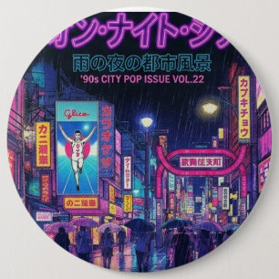 Retro 90s City Pop Night: Neon Tokyo & Osaka Rain  6 Inch Round Button