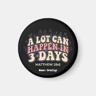 Retro A Lot Can Happen In 3 Days Christian Easter Magnet