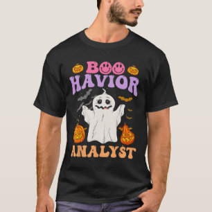 Retro A Therapist Bc Halloween Ghost Boo Havior An T-Shirt