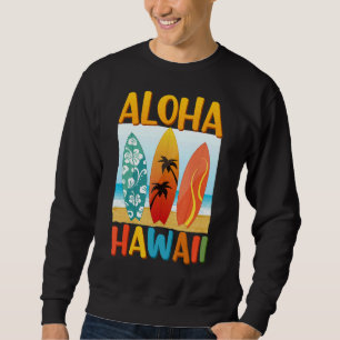 Retro Aloha Hawaii Hawaiian Island Surfboard Surfe Sweatshirt