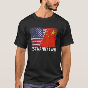 Retro American Flag China Flag Best Nanny Ever Fam T-Shirt