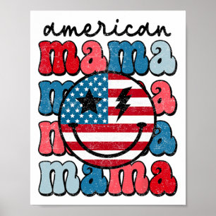 Retro American Mama American Flag Cute 4th Of July Poster