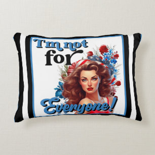 Retro American Pinup_ Not for Everyone Accent Pillow