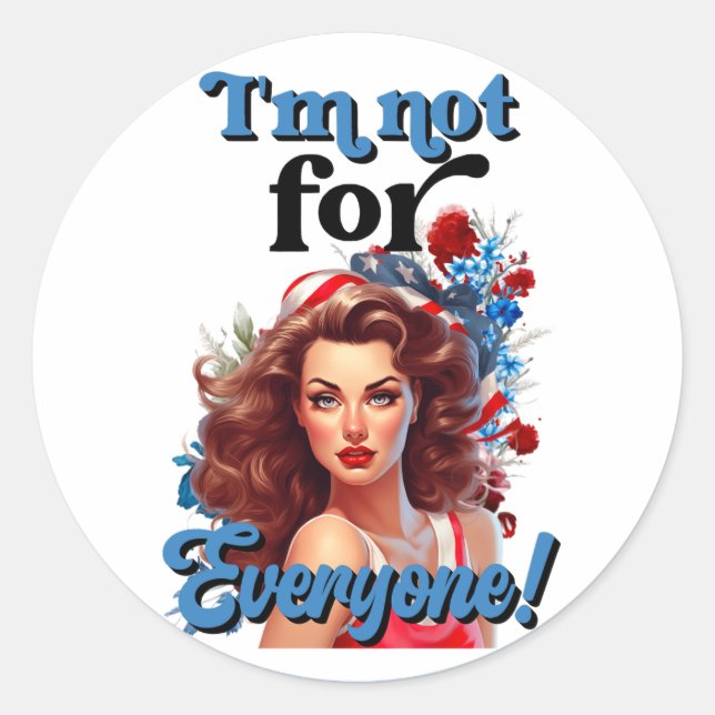 Retro American Pinup_ Not for Everyone Classic Round Sticker (Front)