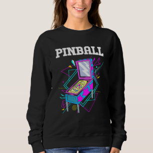 Retro Arcade Games Vintage Pinball Sweatshirt
