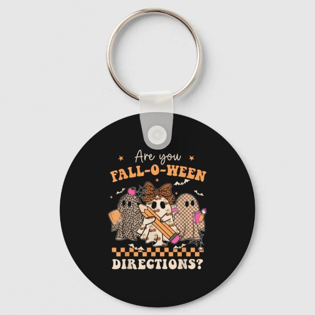 Retro Are You Fall O Ween Directions Teacher Hallo Keychain (Front)