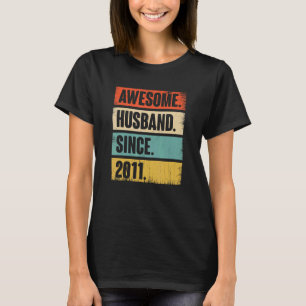 Retro Awesome Husband Since 2011 11 Wedding Aniver T-Shirt