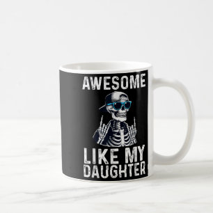 Retro Awesome Like My Daughter Funny Dad Parents D Coffee Mug
