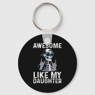 Retro Awesome Like My Daughter Funny Dad Parents D Keychain