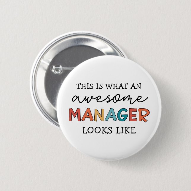 Retro Awesome Manager Funny 2 Inch Round Button (Front & Back)