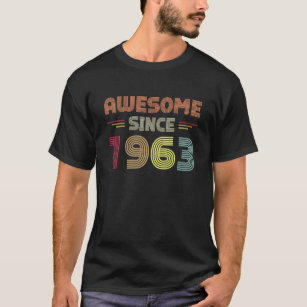 Retro Awesome Since 1963 60th Birthday Bday Born T-Shirt