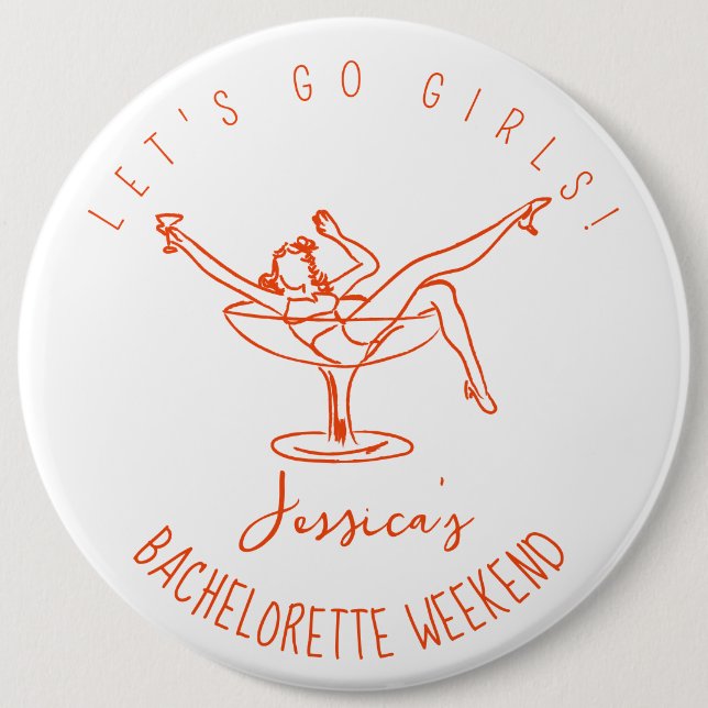 Retro bachelorette woman in cocktail 6 inch round button (Front)