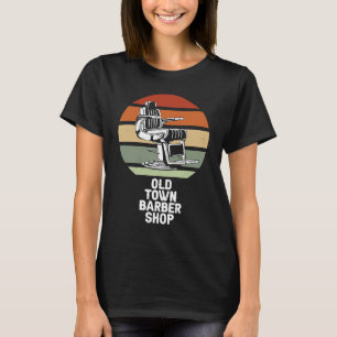 Retro Barbershop Old Beard Vintage Barber Barbersh T-Shirt