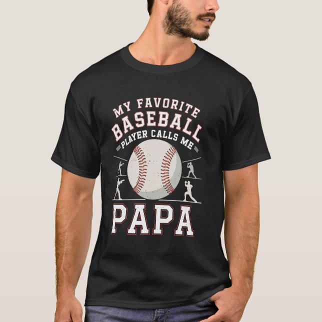 Retro Baseball Dad My Favourite Baseball Player Ca T-Shirt (Front)