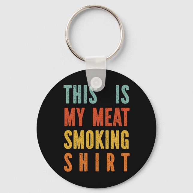 Retro Bbq My Meat Smoking  Keychain (Front)