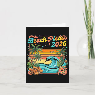 Retro beach please 2026 coastal summer vibes card