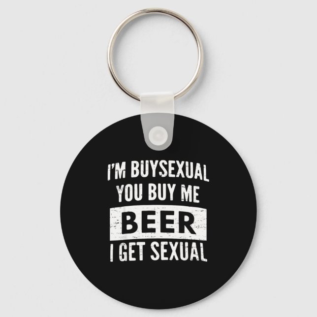 Retro Beer Funny I'm Buyual You Buy Me Beer I Get  Keychain (Front)