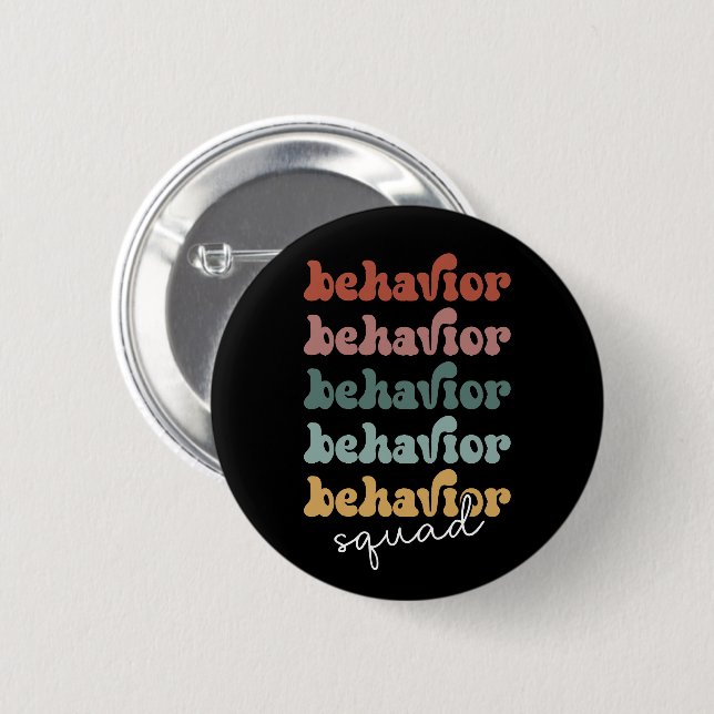 Retro Behaviour Squad Behavioural Therapist 2 Inch Round Button (Front & Back)