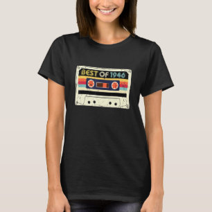 Retro Best Of 1946 Cassette Tape 76th Birthday Dec T-Shirt
