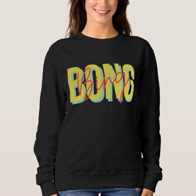 Retro Bing Bong Fyl Sweatshirt (Front)