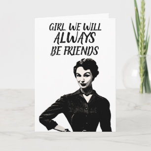 RETRO BIRTHDAY ALWAYS FRIENDS YOU KNOW TOO MUCH! CARD