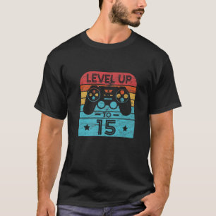 Retro Birthday Video Game 15 Years Old Gamer Level T-Shirt