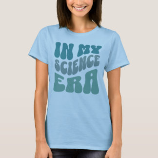 Retro Blue In My Science Era Steminist Woman T-Shirt